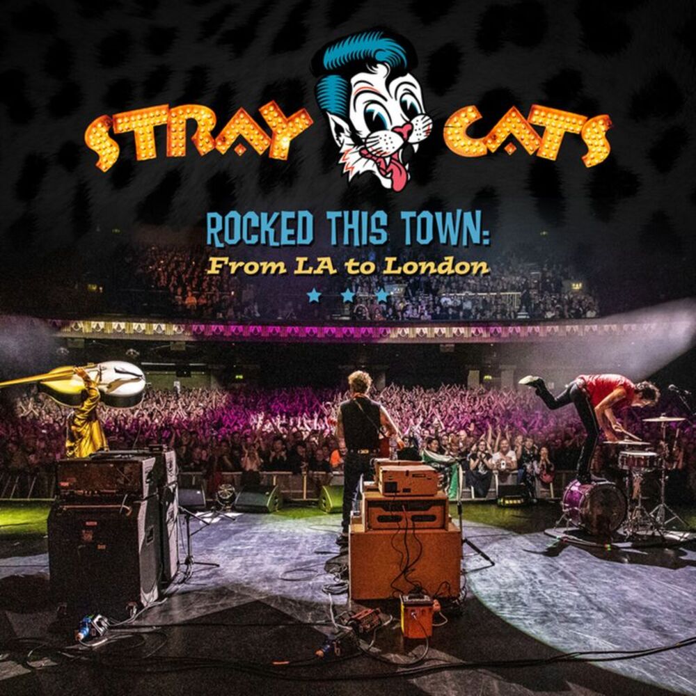 Stray Cats - Rocked This Town: From LA To London  CD